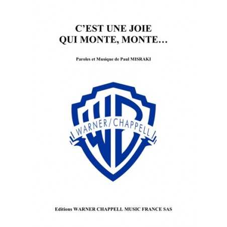 C'EST UNE JOIE QUI MONTE, MONTE...