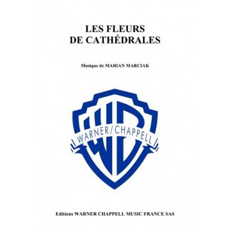 LES FLEURS DE CATHÉDRALES