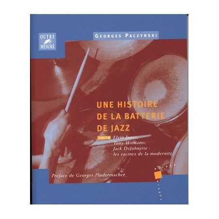 HISTOIRE DE LA BATTERIE DE JAZZ TOME 3