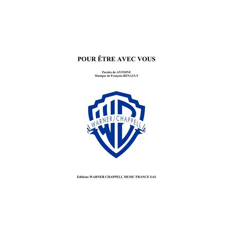 Sheet music POUR ÊTRE AVEC VOUS Antoine pdf