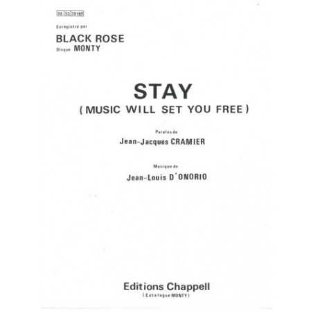 STAY (MUSIC WILL SET YOU FREE)