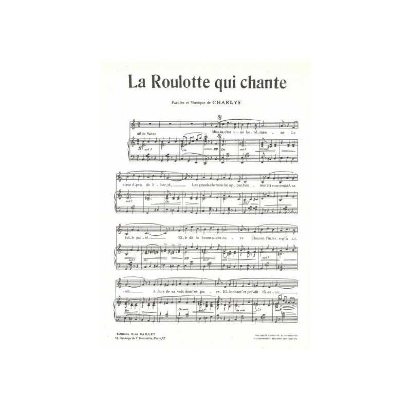 Partition LA ROULOTTE QUI CHANTE