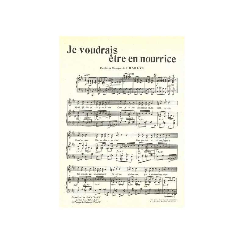 Partition JE VOUDRAIS ÊTRE EN NOURRICE