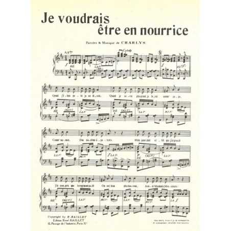 JE VOUDRAIS ÊTRE EN NOURRICE