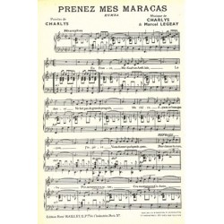 Partition PRENEZ MES MARACAS