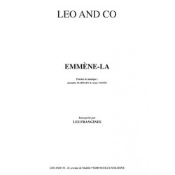 Partition EMMÈNE-LA LES FRANGINES