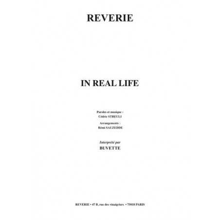 IN REAL LIFE
