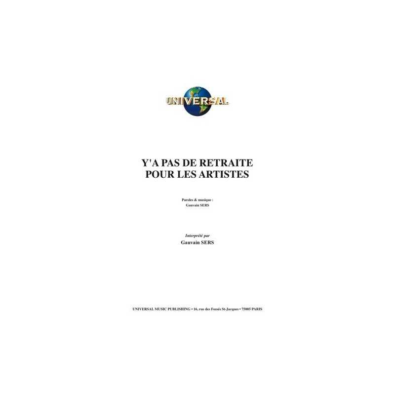 Partition Y'A PAS DE RETRAITE POUR LES ARTISTES Gauvain SERS