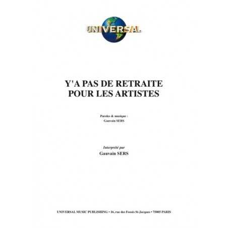 Y'A PAS DE RETRAITE POUR LES ARTISTES