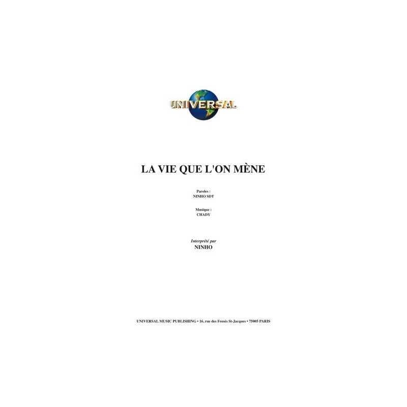 Partition LA VIE QUE L'ON MÈNE NINHO