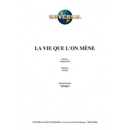 LA VIE QUE L'ON MÈNE
