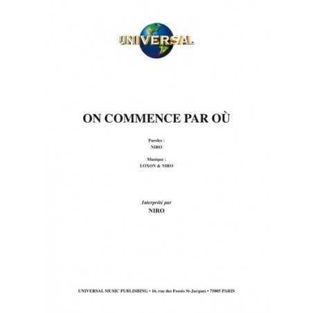 ON COMMENCE PAR OÙ