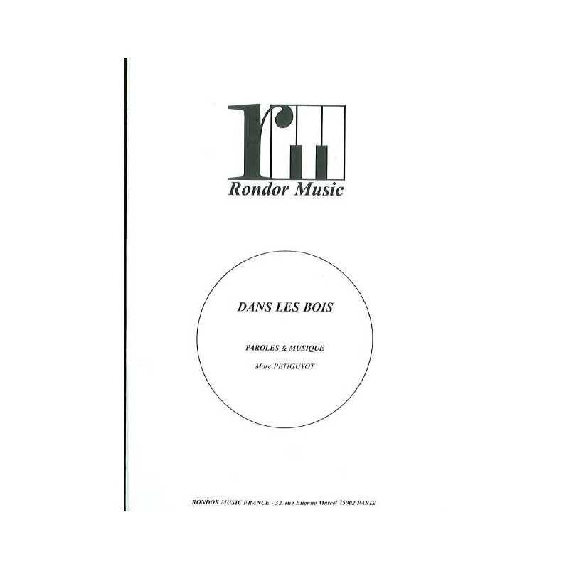 DANS LES BOIS