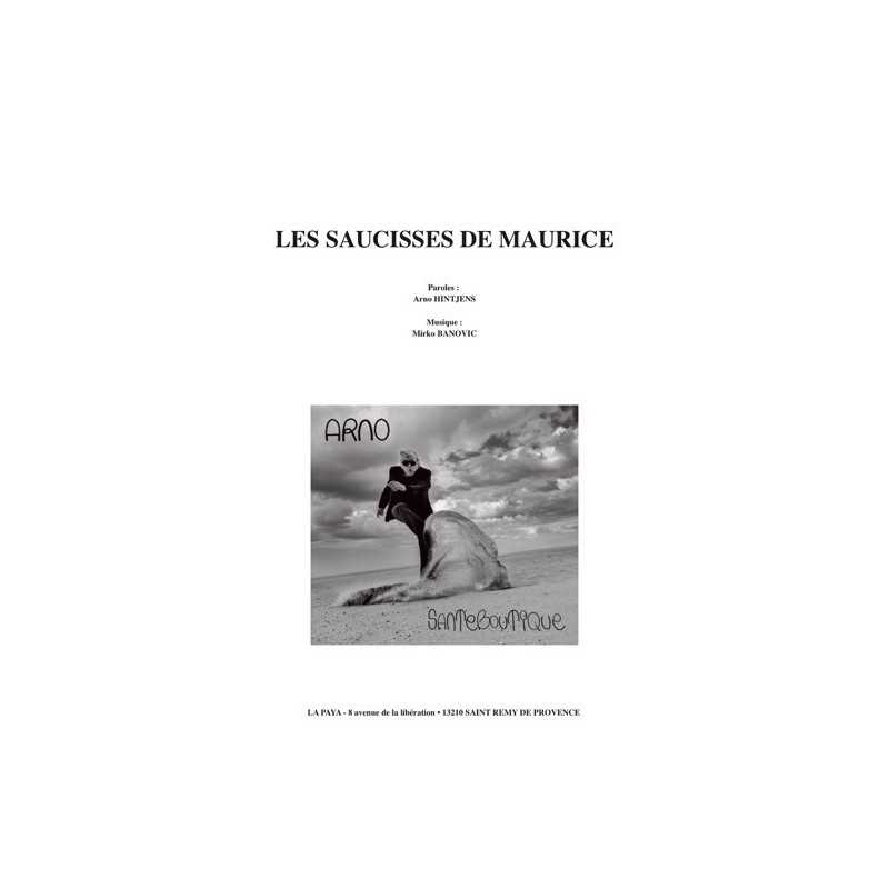 Partition LES SAUCISSES DE MAURICE ARNO