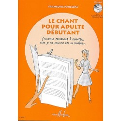 LE CHANT POUR ADULTE DEBUTANT (+ CD)