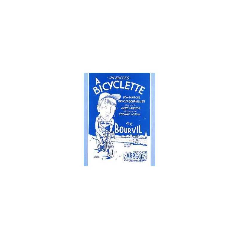 Sheet music A BICYCLETTE Bourvil pdf