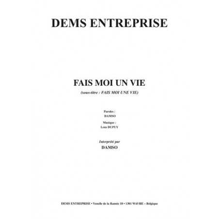 FAIS MOI UN VIE