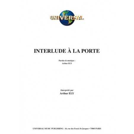 INTERLUDE À LA PORTE