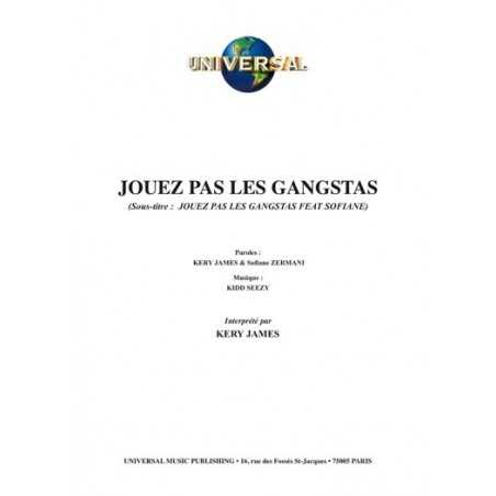 JOUEZ PAS LES GANGSTAS