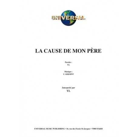 LA CAUSE DE MON PÈRE