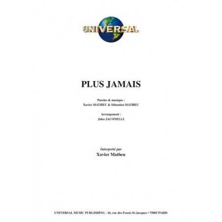 PLUS JAMAIS