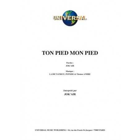 TON PIED MON PIED