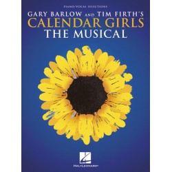 CALENDAR GIRLS THE MUSICAL Gary Barlow Tim Firth