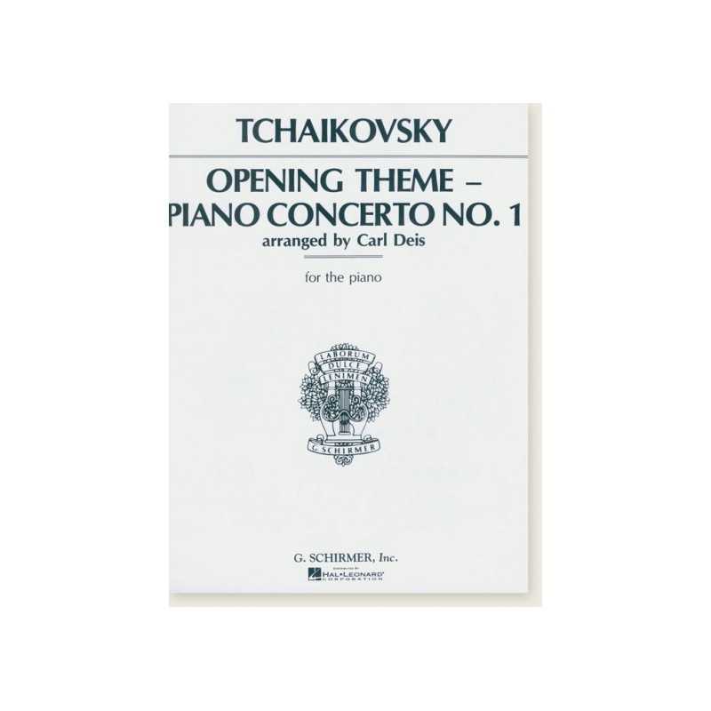 Sheet music OPENING THEME PIANO CONCERTO NO.1 Pyotr Ilyich Tchaikovsky