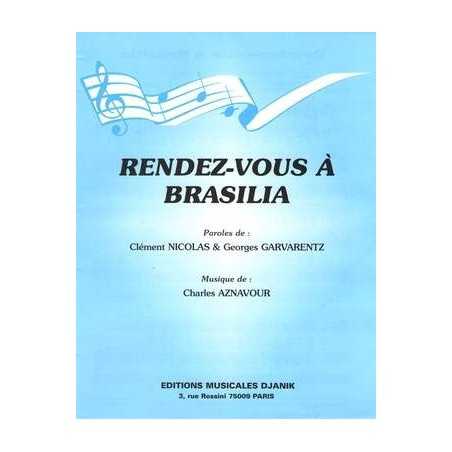RENDEZ-VOUS À BRASILIA