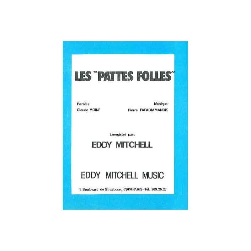 LES 'PATTES FOLLES'