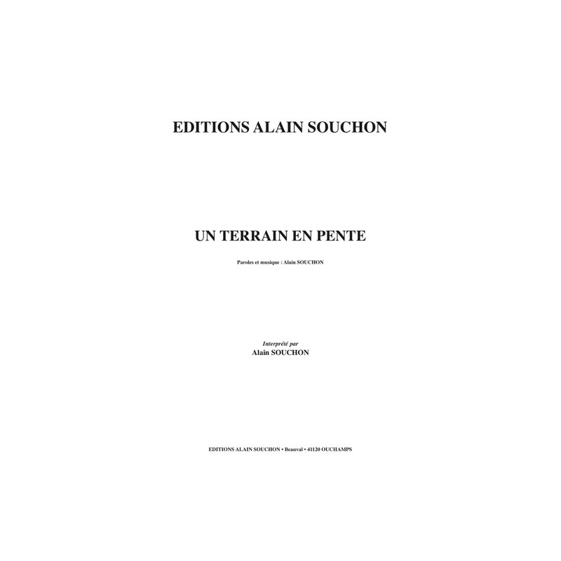 Partition UN TERRAIN EN PENTE Alain Souchon
