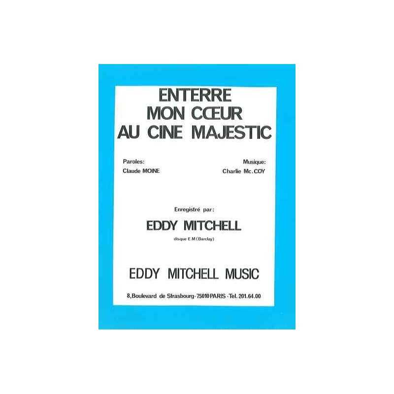 ENTERRE MON CŒUR AU CINÉ MAJESTIC
