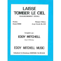 LAISSE TOMBER LE CIEL