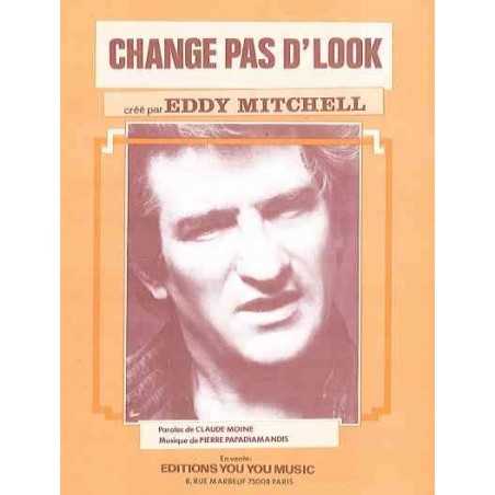 CHANGE PAS D'LOOK