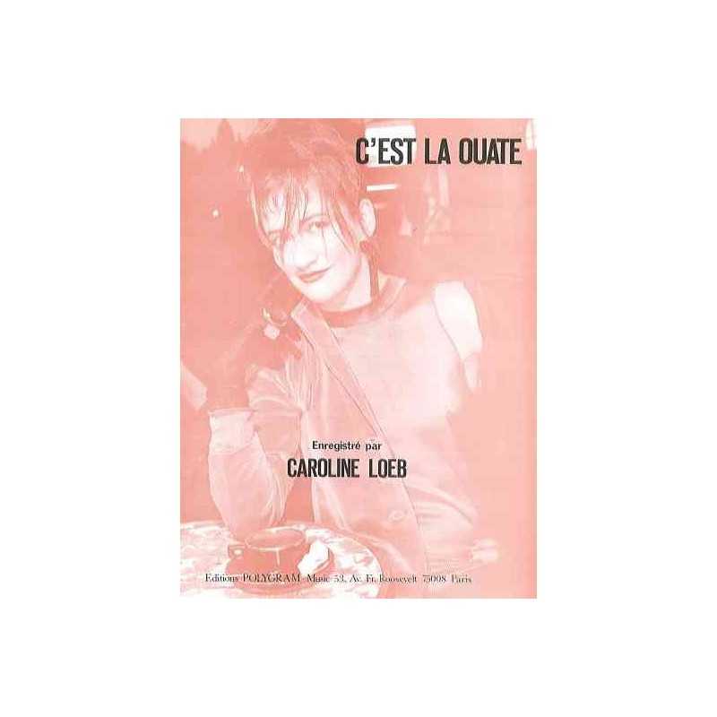 C'EST LA OUATE