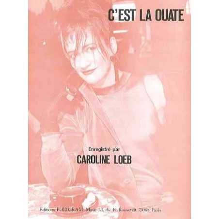 C'EST LA OUATE