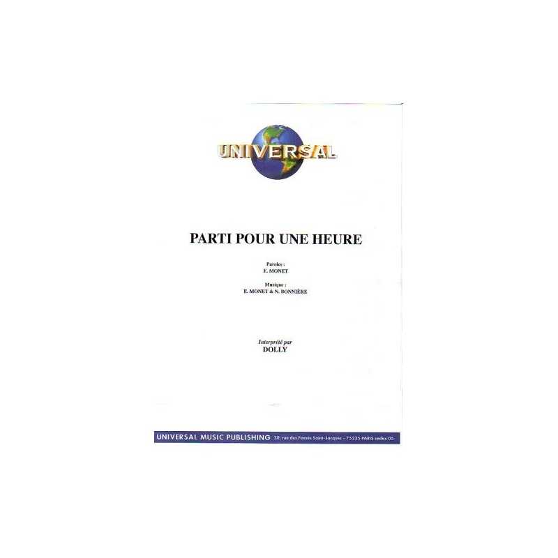 PARTI POUR UNE HEURE