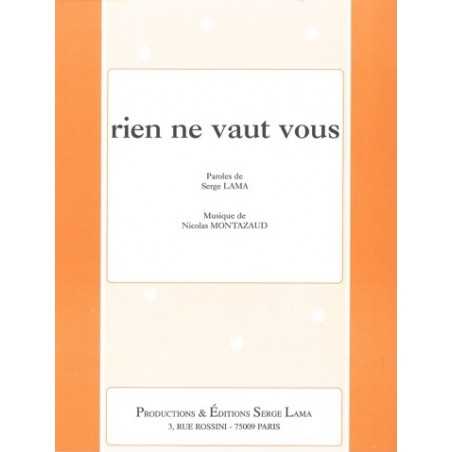 RIEN NE VAUT VOUS