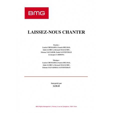 LAISSEZ-NOUS CHANTER