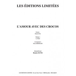 Partition L’AMOUR AVEC DES CROCOS Roméo ELVIS