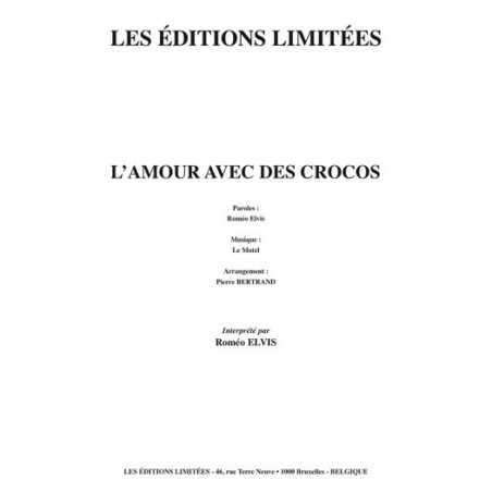L’AMOUR AVEC DES CROCOS