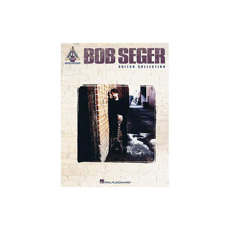 BOB SEGER GUITAR COLLECTION (TAB)