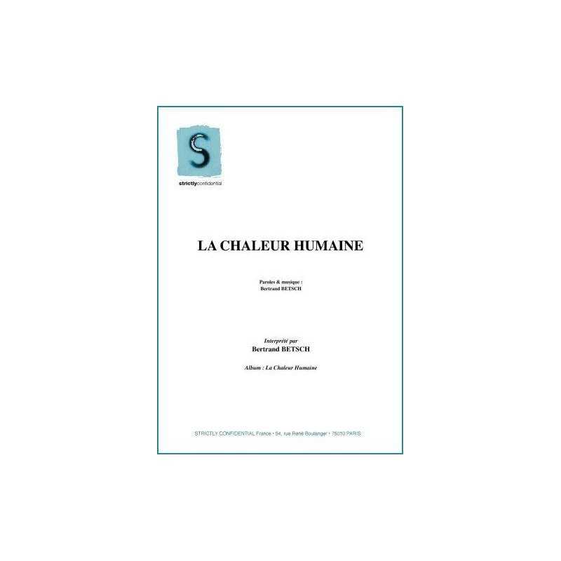 LA CHALEUR HUMAINE
