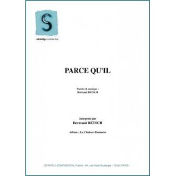 PARCE QU'IL