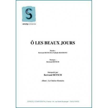 Ô LES BEAUX JOURS