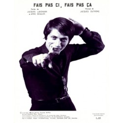 Sheet music FAIS PAS ÇI FAIS PAS ÇA Jacques Dutronc