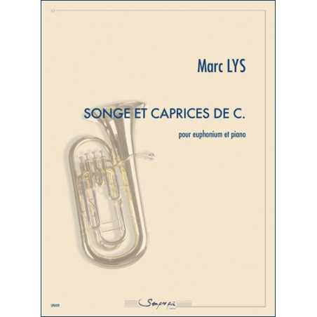 SONGE ET CAPRICES DE C. (EUPHONIUM)