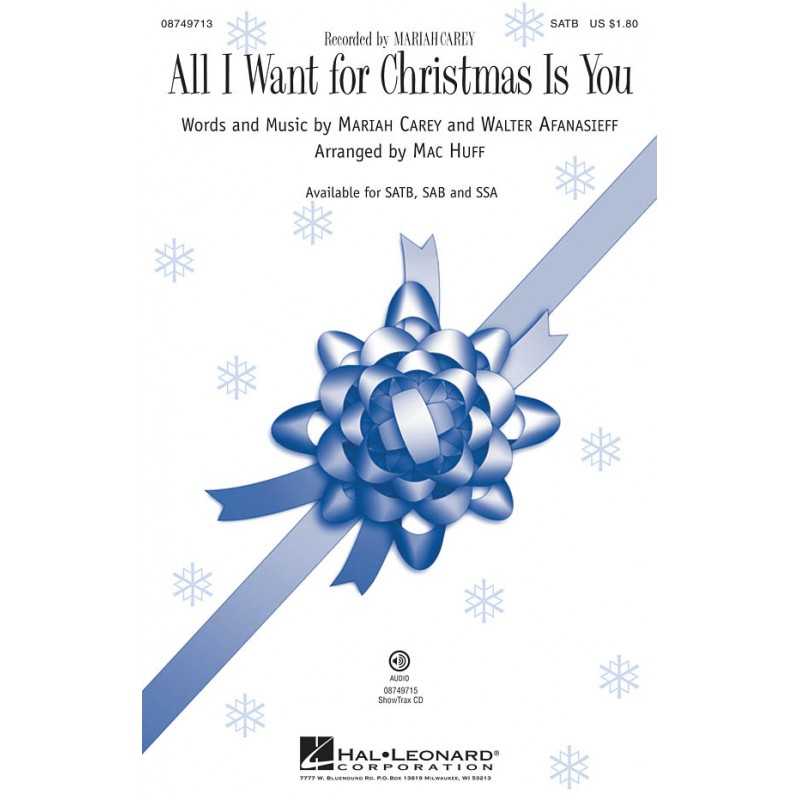 Partition ALL I WANT FOR CHRISTMAS IS YOU Mariah Carey SATB