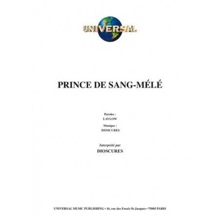 PRINCE DE SANG MÉLÉ