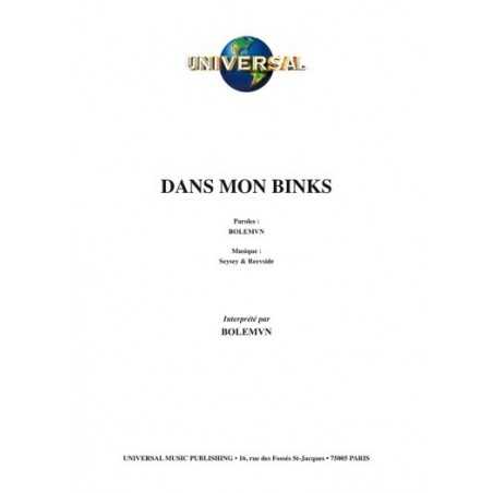 DANS MON BINKS